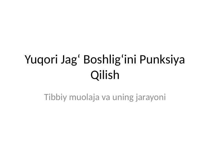 Yuqori jag' bo'shlig'ini punksiya qilish