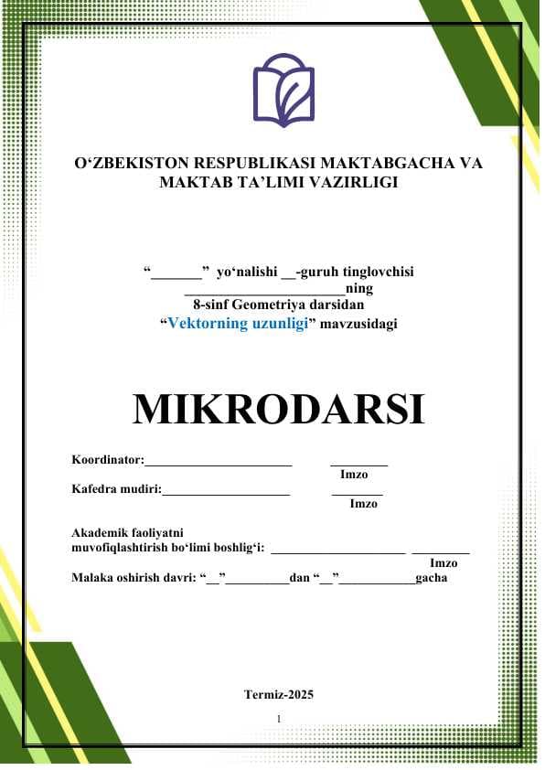 “Vektorning uzunligi” mavzusidagi MIKRODARS (dars ishlanmasi)