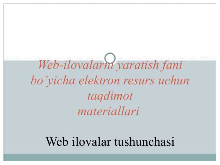 Web ilovalar tushunchasi