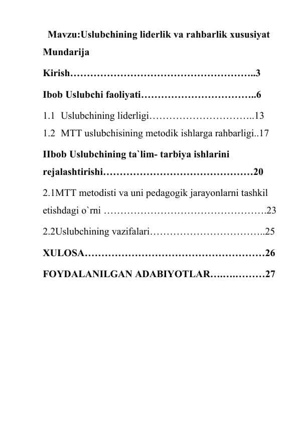 Uslubchining liderlik va rahbarlik xususiyati