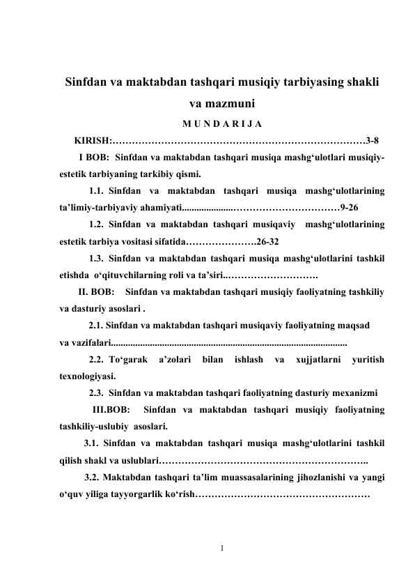 Sinfdan va maktabdan tashqari musiqiy tarbiyasing shakli va mazmuni