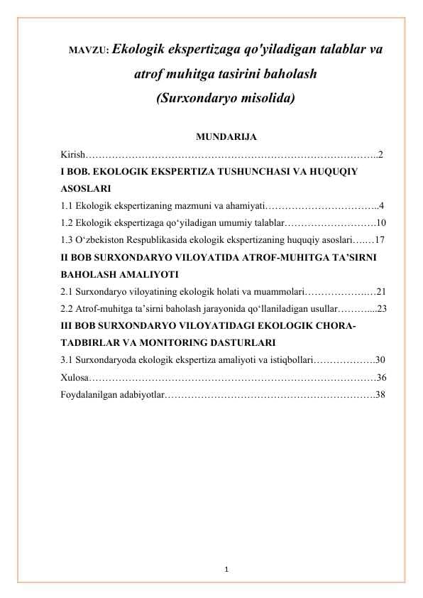 Ekologik ekspertizaga qo'yiladigan talablar va atrof muhitga tasirini baholash  KURS ISHI