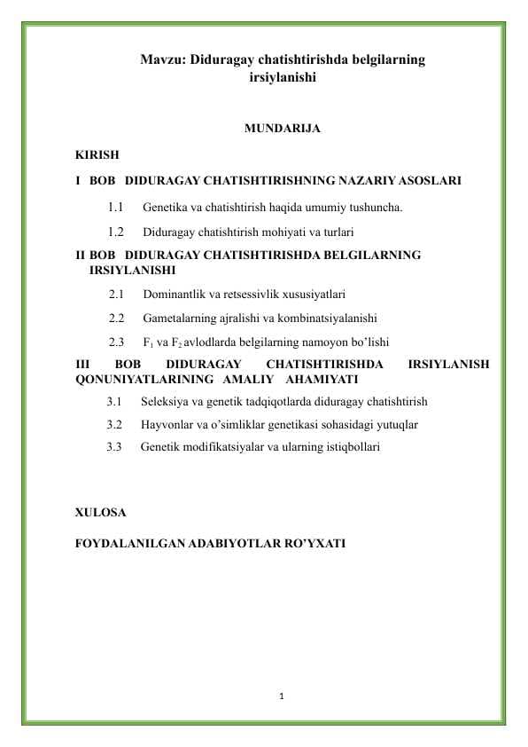 Mavzu Diduragay chatishtirishda belgilarning irsiylanishi KURS ISHI