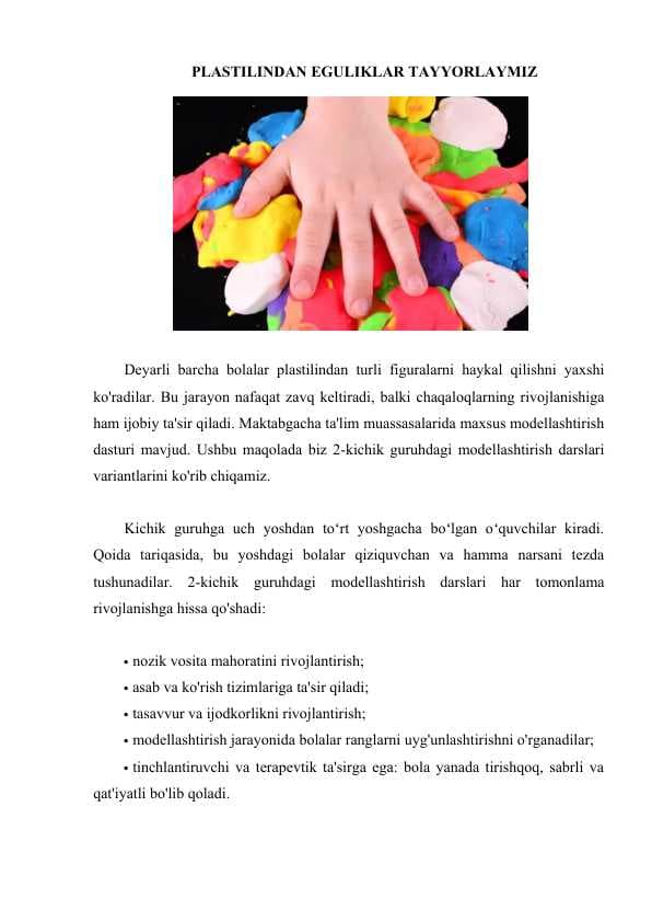 PLASTILINDAN EGULIKLAR TAYYORLAYMIZ