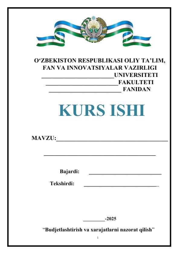 Budjetlashtirish va xarajatlarni nazorat qilish