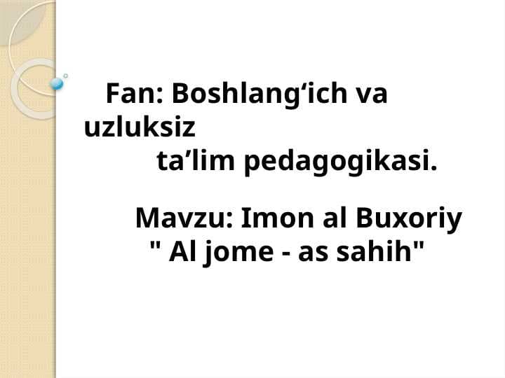 Imon al Buxoriy " Al jome - as sahih"