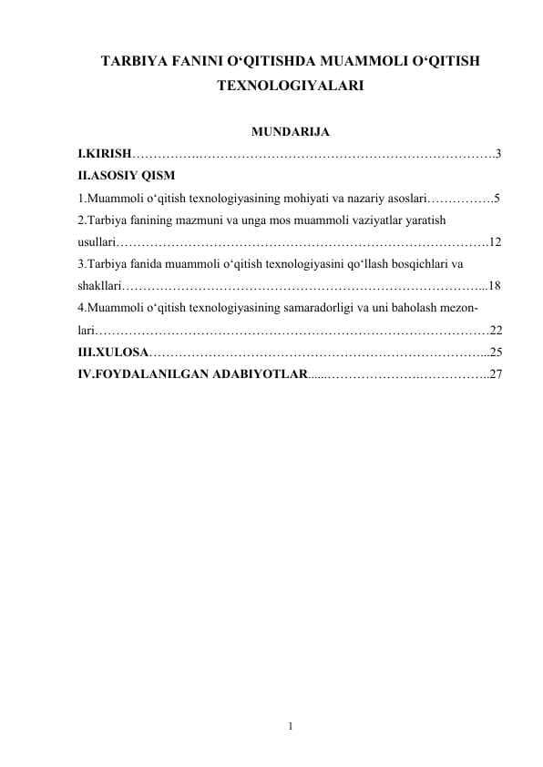 TARBIYA FANINI O‘QITISHDA MUAMMOLI O‘QITISH TEXNOLOGIYALARI