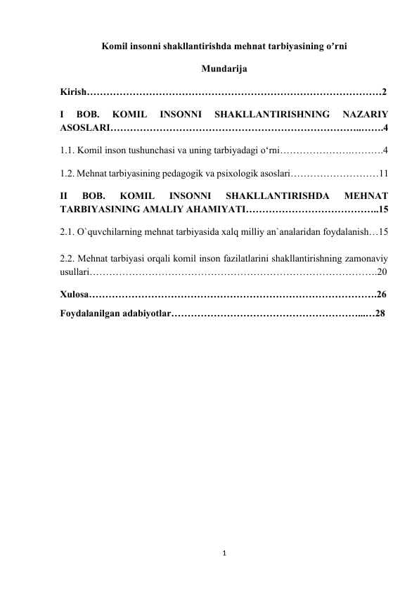 Komil insonni shakllantirishda mehnat tarbiyasining oʼrni