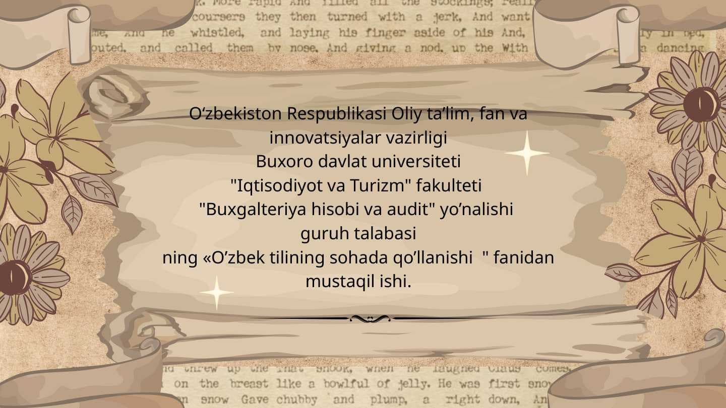 Sohaning faol va nofaol terminlari. O'zbek tilining sohada qo'llanilishi fanidan.