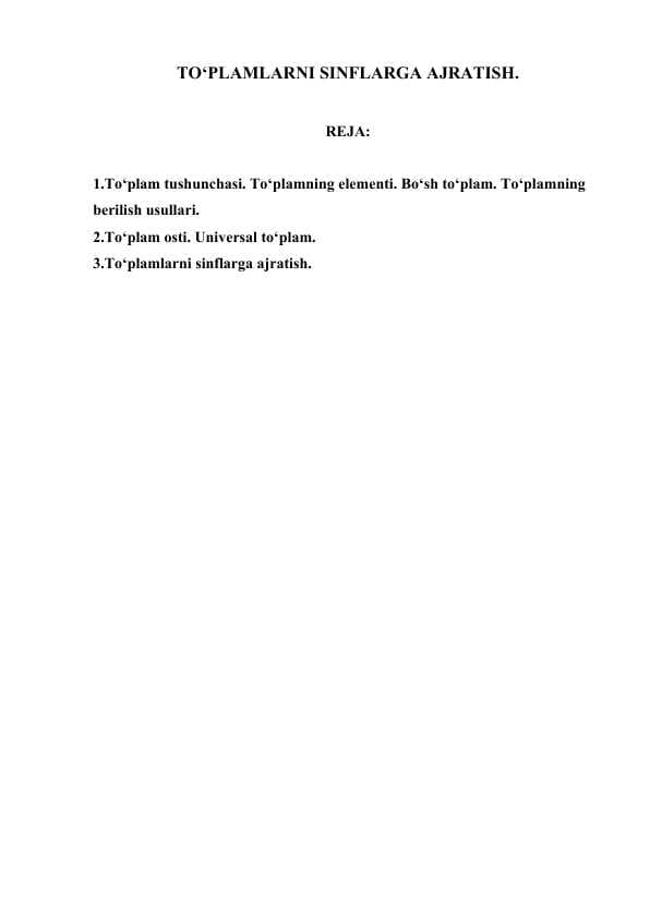 TO‘PLAMLARNI SINFLARGA AJRATISH.
