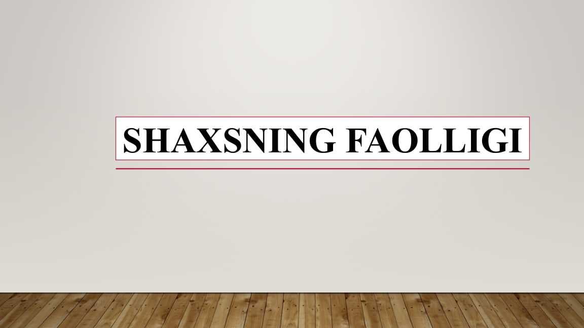 SHAXSNING FAOLLIGI