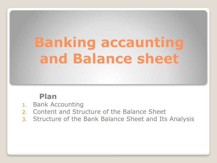Banking accaunting and Balance sheet
