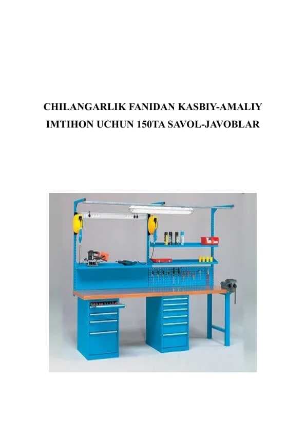 CHILANGARLIK FANIDAN KASBIY-AMALIY IMTIHON TEST