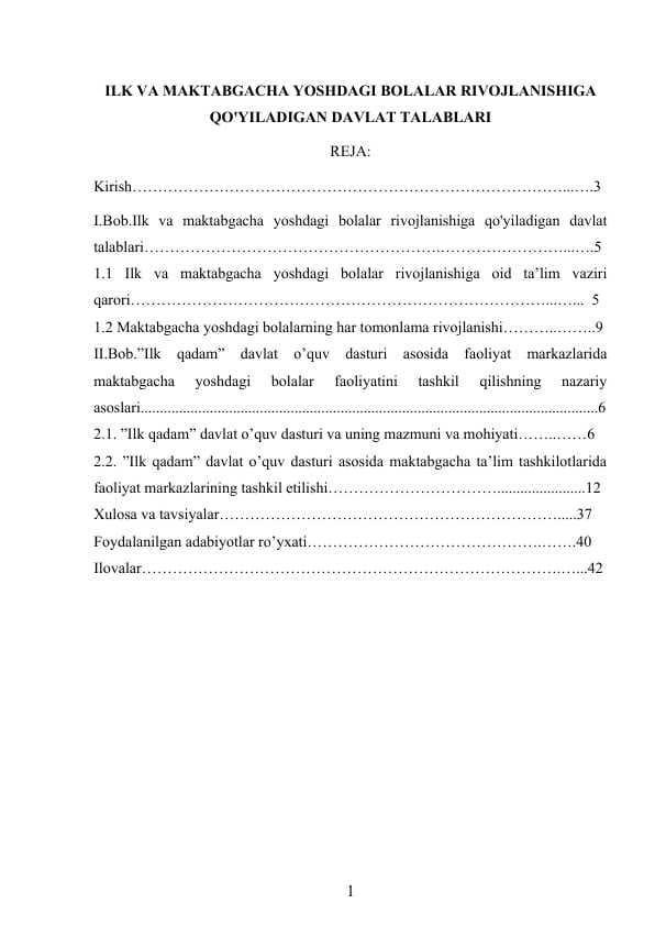 ILK VA MAKTABGACHA YOSHDAGI BOLALAR RIVOJLANISHIGA QO'YILADIGAN DAVLAT TALABLARI