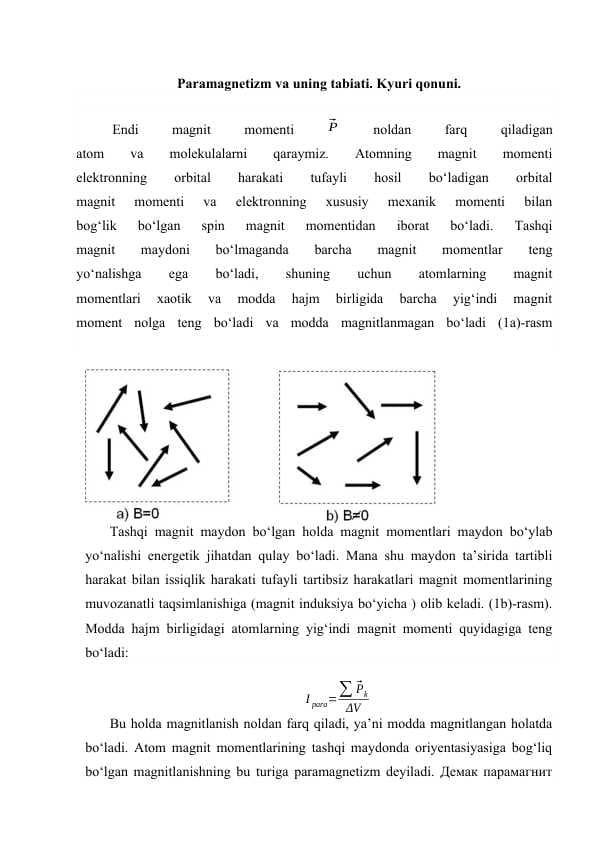 Paramagnetizm va uning tabiati. Kyuri qonuni
