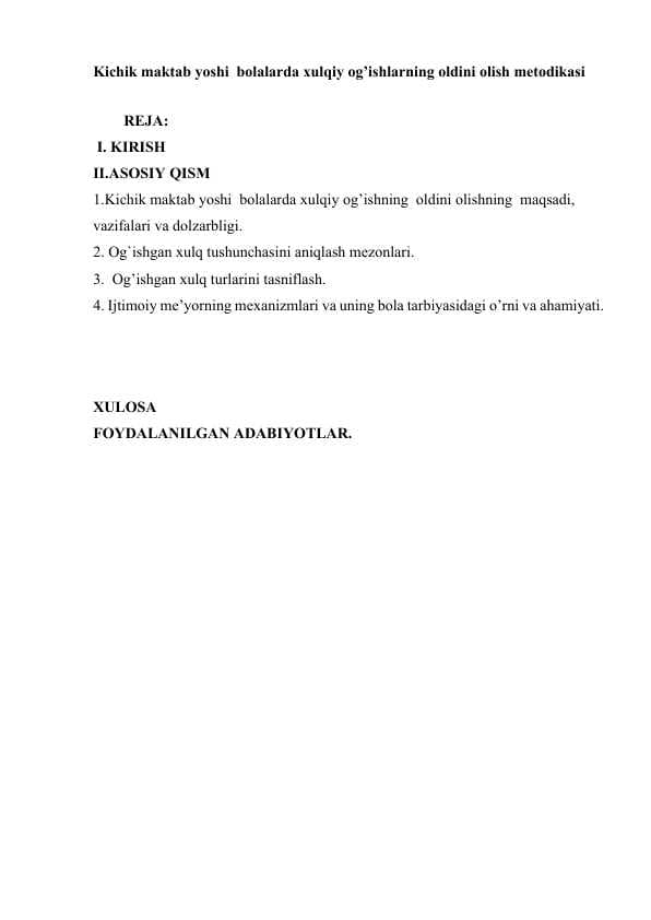 Kichik maktab yoshi  bolalarda xulqiy og’ishlarning oldini olish metodikasi