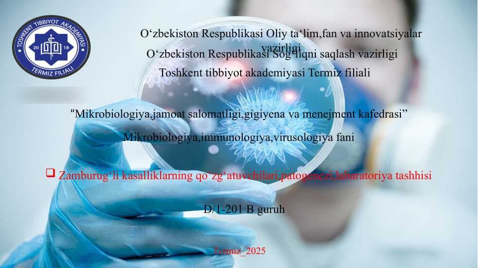 Zamburugʼli kasalliklar, patogenezi va laboratoriya tashhisi