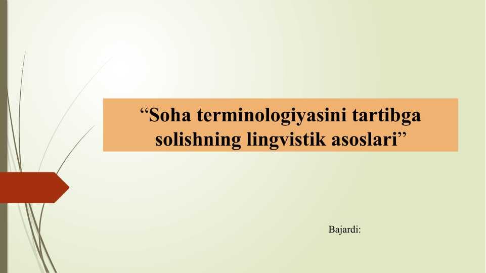 Soha terminologiyasini tartibga solishning lingvistik asoslari