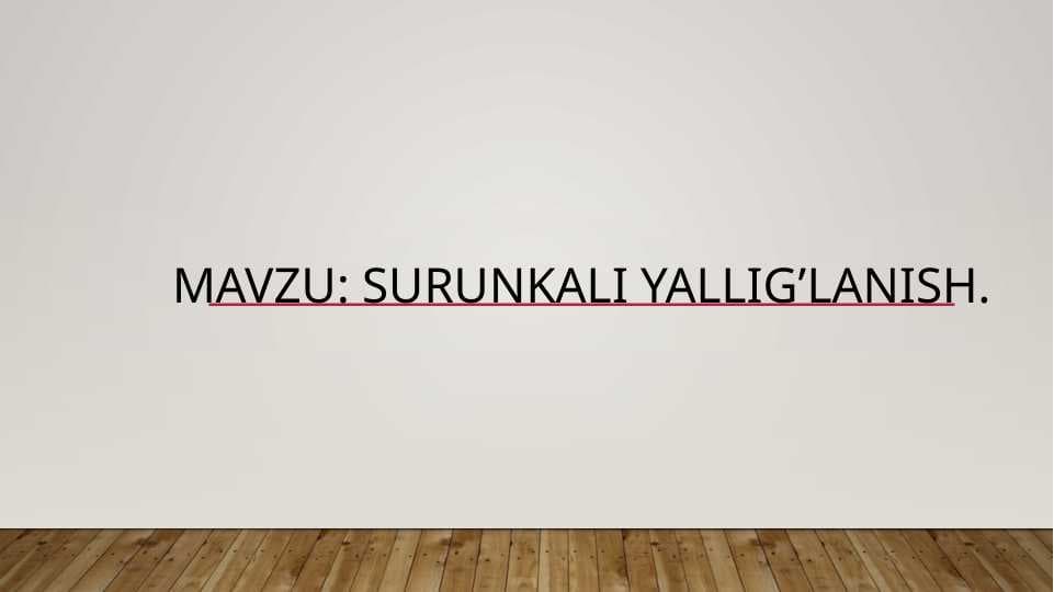 Surunkali yallig’lanish