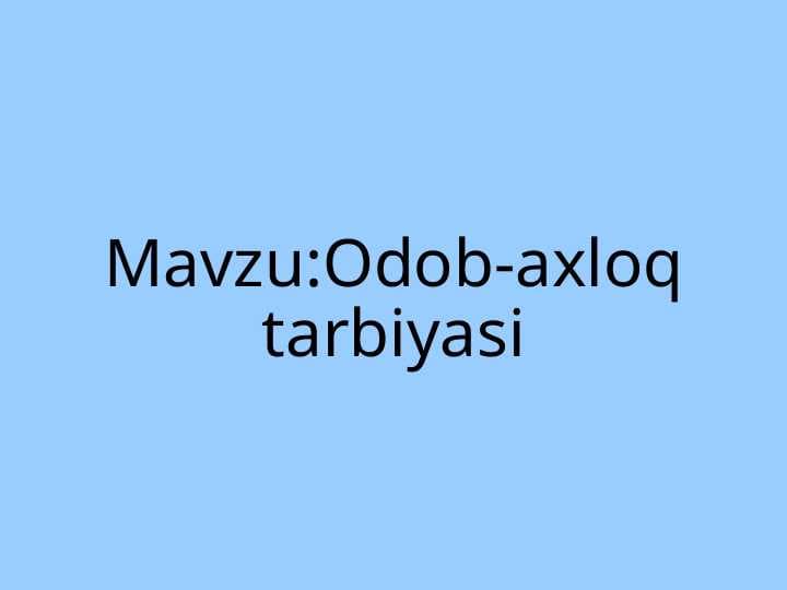 Odob-axloq tarbiyasi