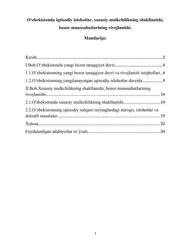 O‘zbekistonda iqtisodiy islohotlar, xususiy mulkchilikning shakllanishi, bozor munosabatlarining rivojlanishi