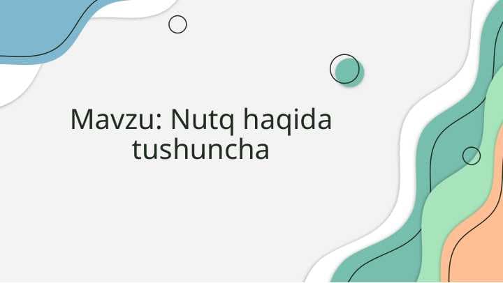 Nutq haqida tushuncha