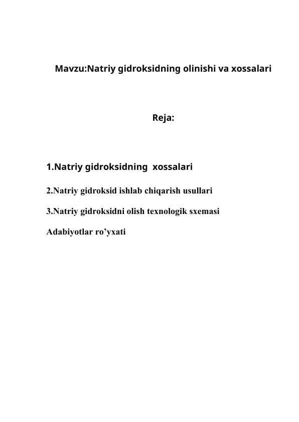 Natriy gidroksidning olinishi va xossalari