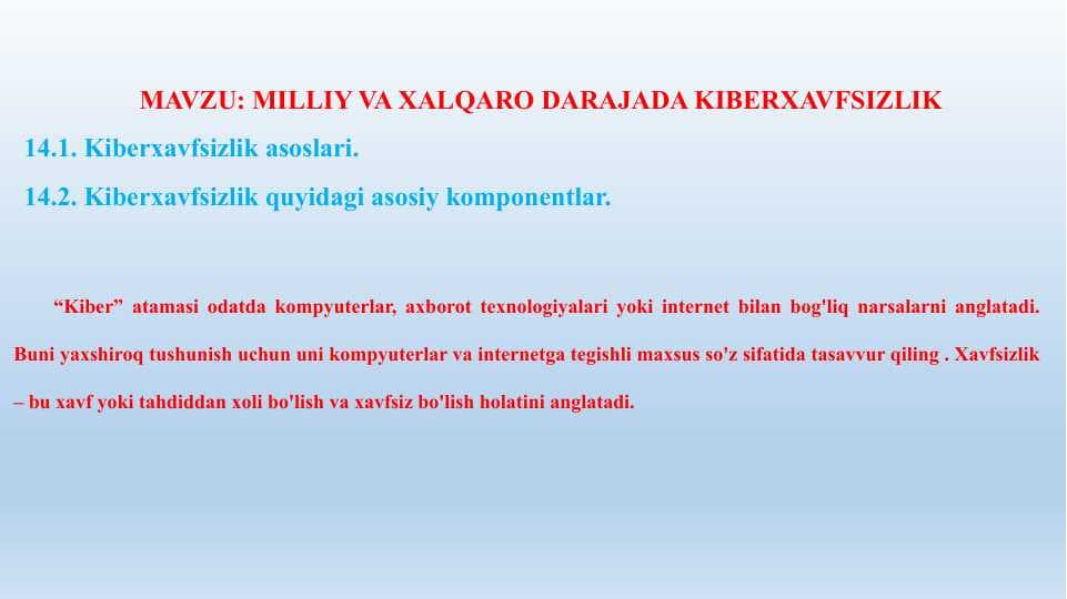 MILLIY VA XALQARO DARAJADA KIBERXAVFSIZLIK