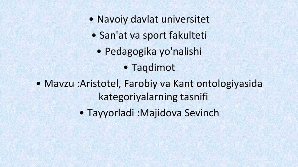 Aristotel, Farobiy va Kant ontologiyasida kategoriyalarning tasnifi