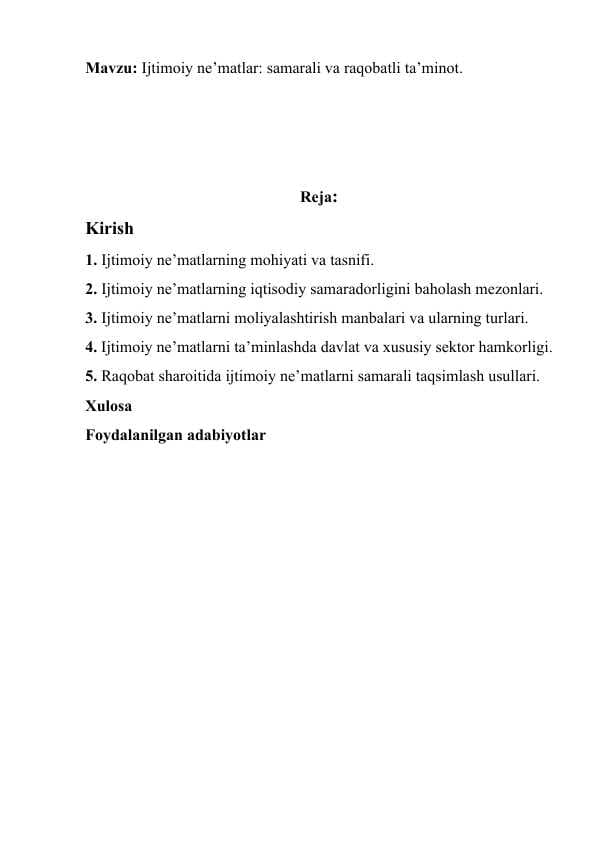 Ijtimoiy ne'matlar samarali va raqobatli taminot