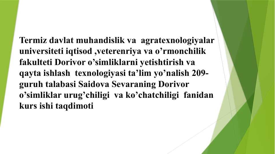 Tukli erva o’simlgi  urug’chliki va ko’chatchilik tahlili