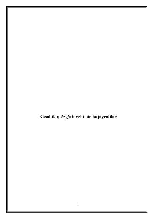 Kasallik qoʻzgʻatuvchi bir hujayralilar - Касаллик қўзғатувчи бир ҳужайралилар