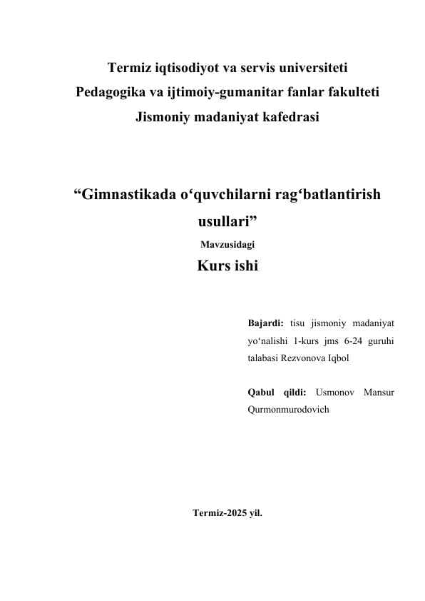 Gimnastikada o‘quvchilarni rag‘batlantirish usullari