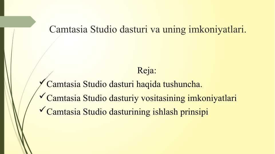 Camtasia Studio dasturi va uning imkoniyatlari