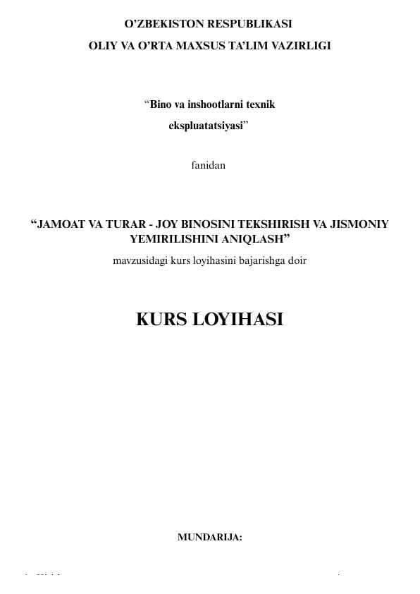JAMOAT VA TURAR - JOY BINOSINI TEKSHIRISH VA JISMONIY  YEMIRILISHINI ANIQLASH