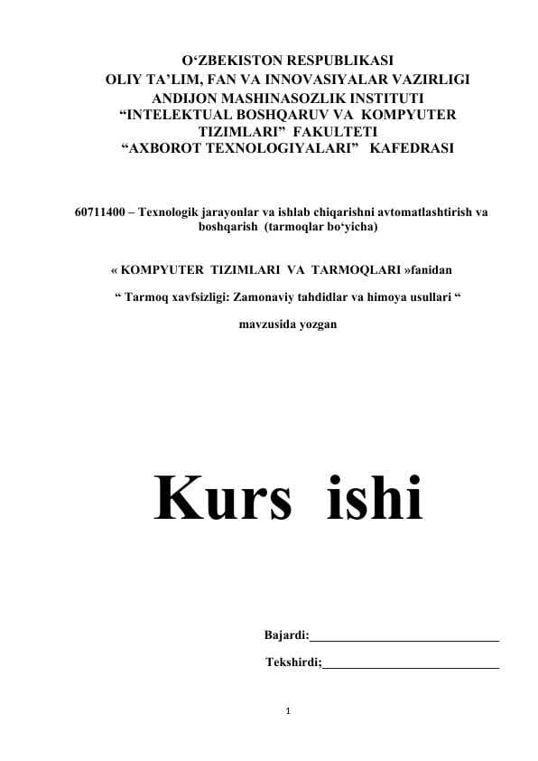 Tarmoq xavfsizligi Zamonaviy tahdidlar va himoya usullari