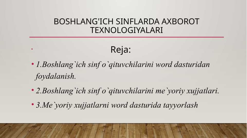 Boshlang'ich sinflarda axborot texnologiyalari