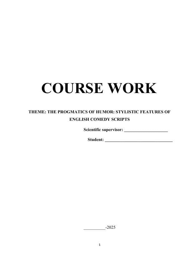 THE PROGMATICS OF HUMOR STYLISTIC FEATURES OF ENGLISH COMEDY SCRIPTS