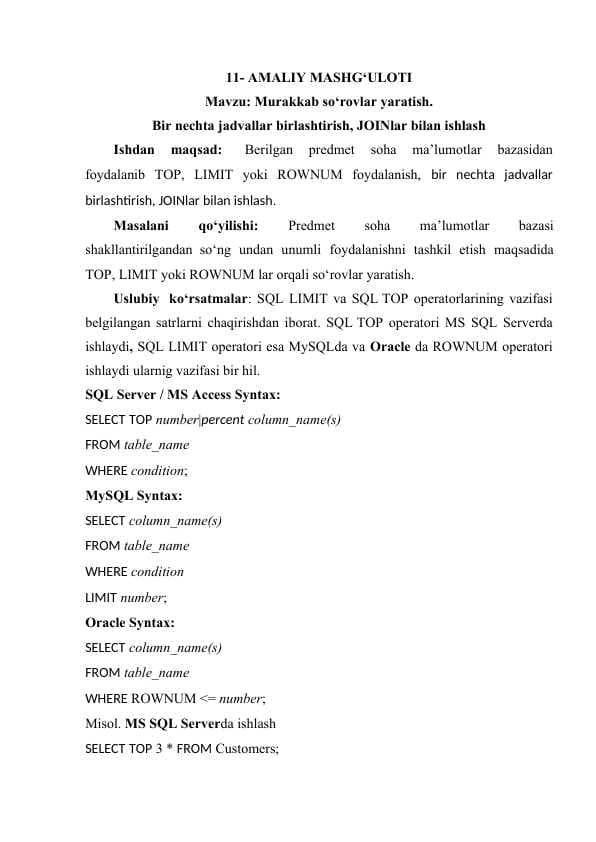 Murakkab so‘rovlar yaratish.  Bir nеchta jadvallar birlashtirish, JOINlar bilan ishlash