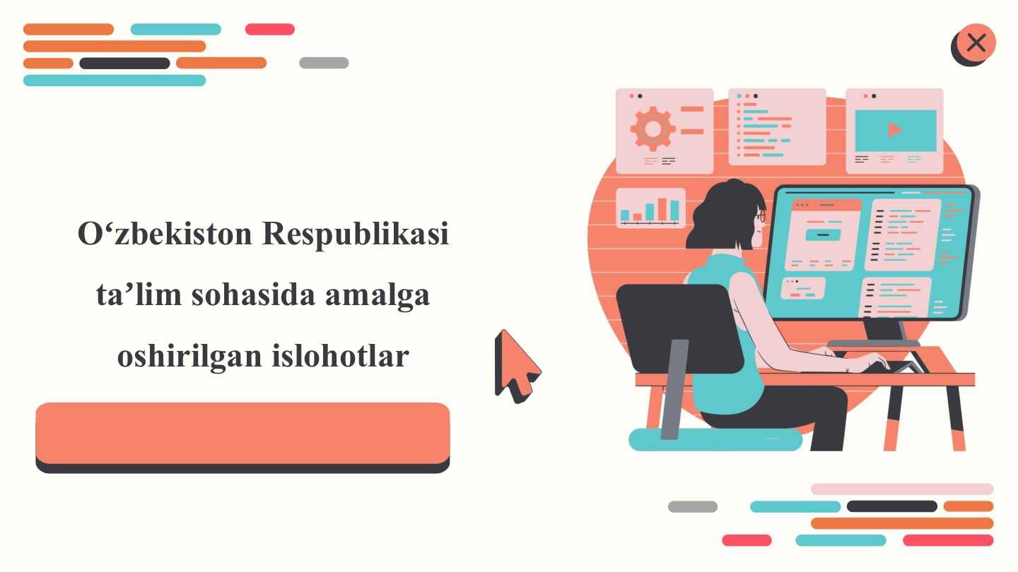 Oʻzbekiston Respublikasi taʼlim sohasida amalga oshirilgan islohotlar