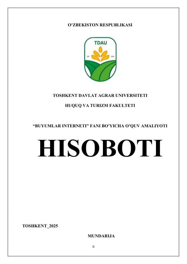 “BUYUMLAR INTERNETI” FANI BOʼYICHА OʼQUV АMАLIYOTI HISOBOTI