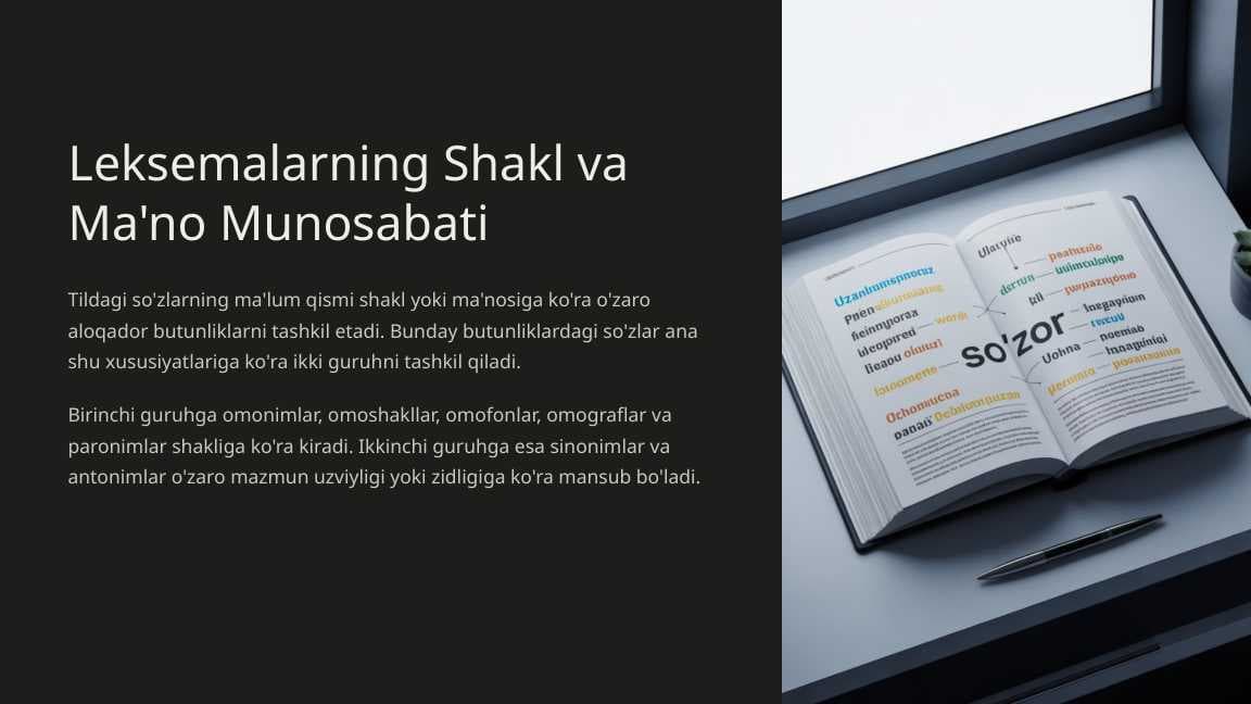 Leksemalarning Shakl va Ma'no Munosabati