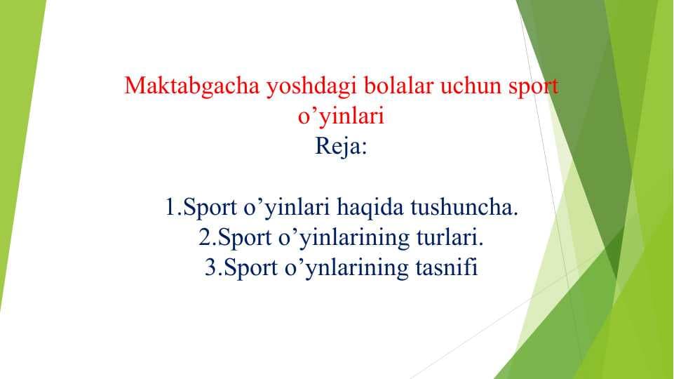 Maktabgacha yoshdagi bolalar uchun sport o’yinlari