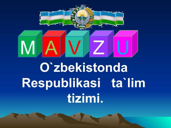 O`zbekistonda  Respublikasi   ta`lim  tizimi