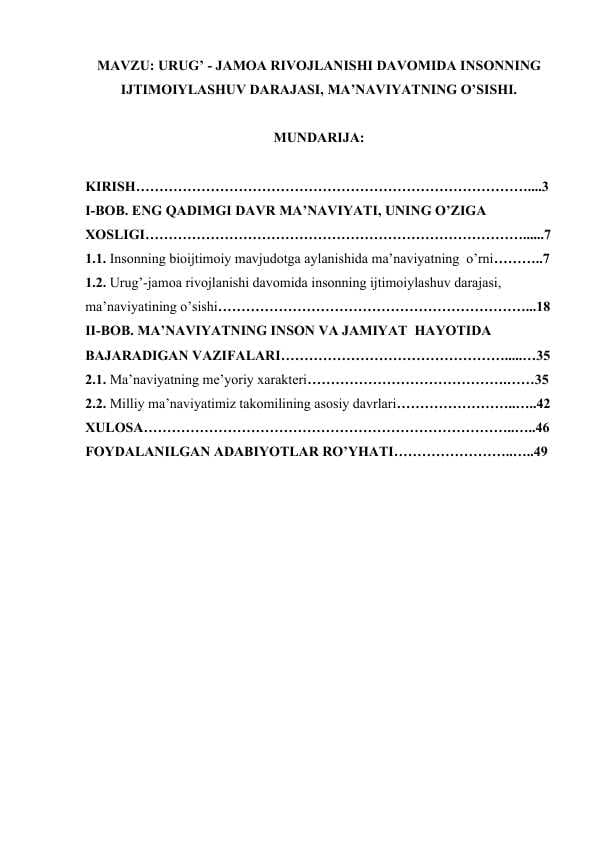 URUG  JAMOA RIVOJLANISHI DAVOMIDA INSONNING IJTIMOIYLASHUV DARAJASI MA’NAVIYATNING O’SISHI.docx
