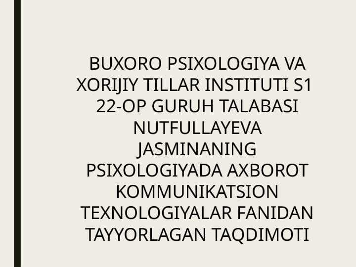 Psixologiyada AKT dan foydalanish