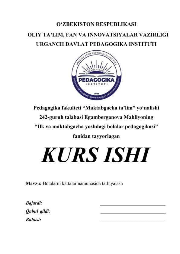 Bolalarni kattalar namunasida tarbiyalash