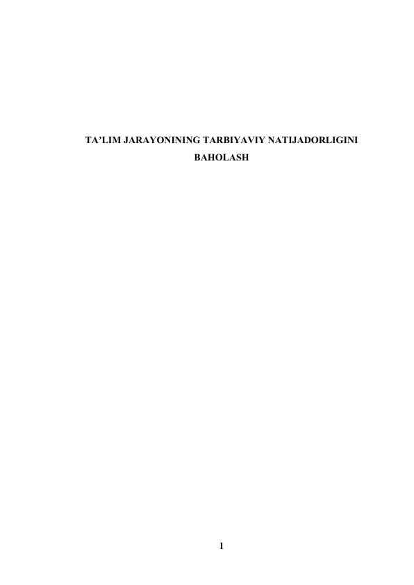 TAʼLIM JARAYONINING TARBIYAVIY NATIJADORLIGINI BAHOLASH
