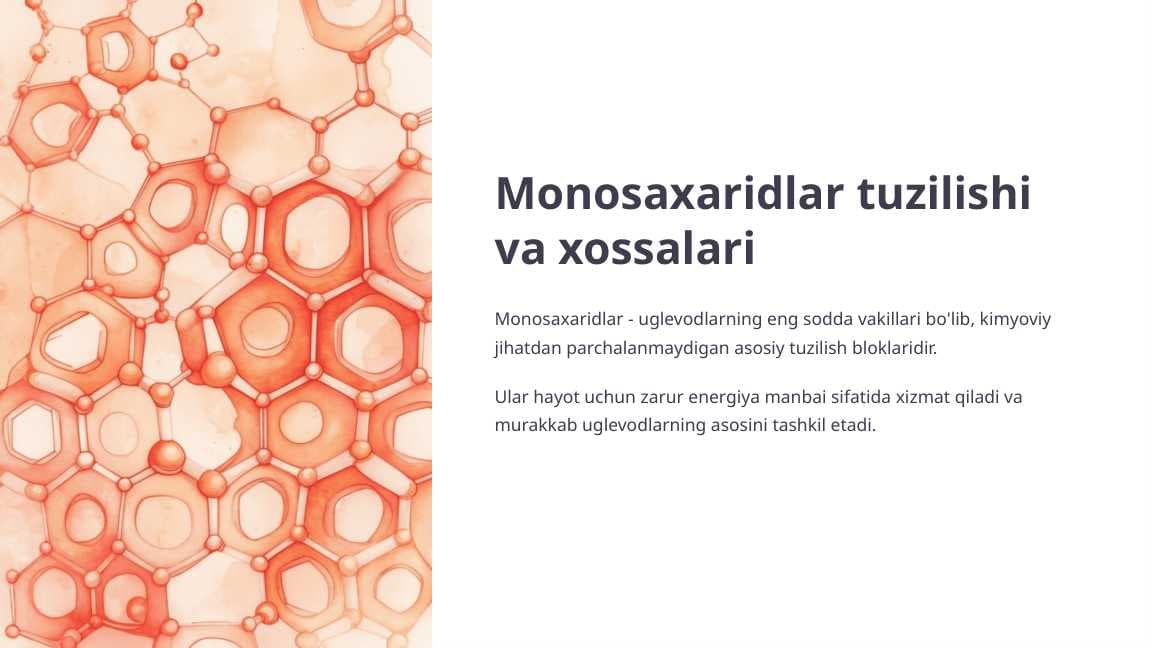 Monosaxaridlar tuzilishi va xossalari