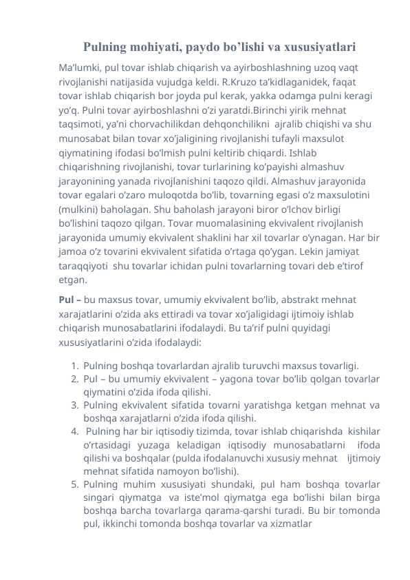 Pulning mohiyati, paydo bo’lishi va xususiyatlari